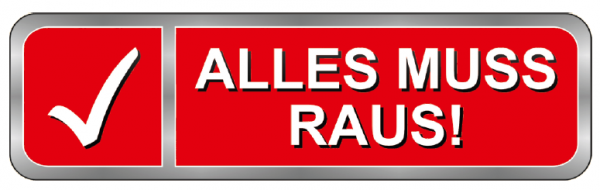 Ankleber "ALLES MUSS RAUS! " , 70x21 cm